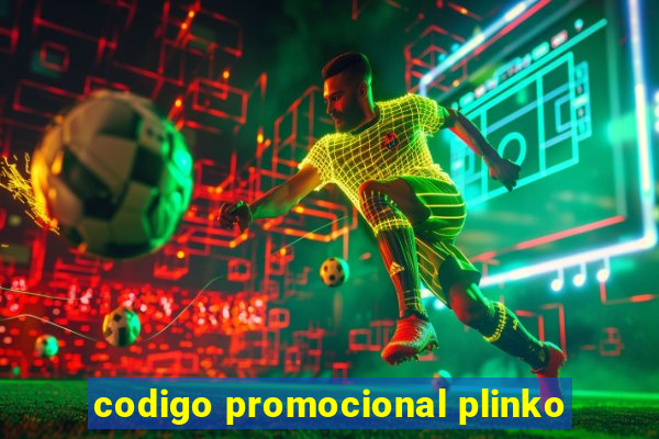 codigo promocional plinko